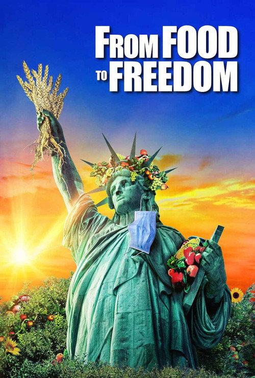 From Food to Freedom 2023 official movie poster