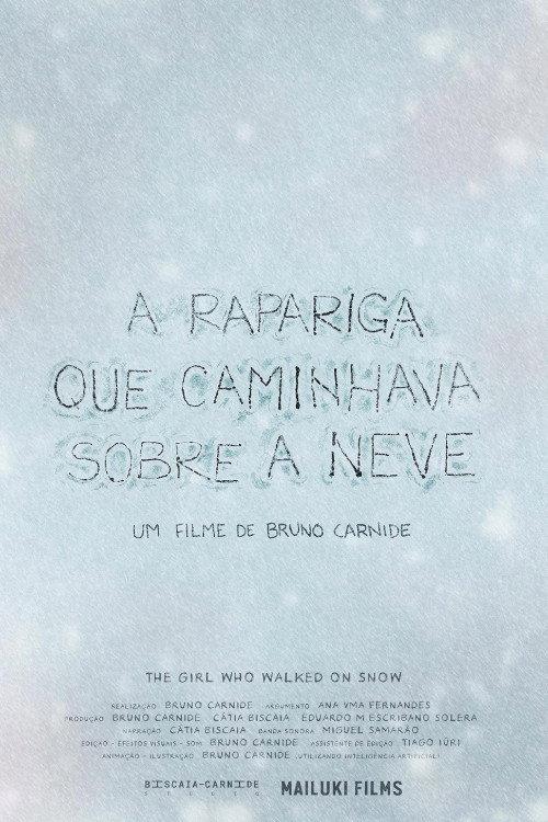 The Girl who walked on snow 2024 official movie poster