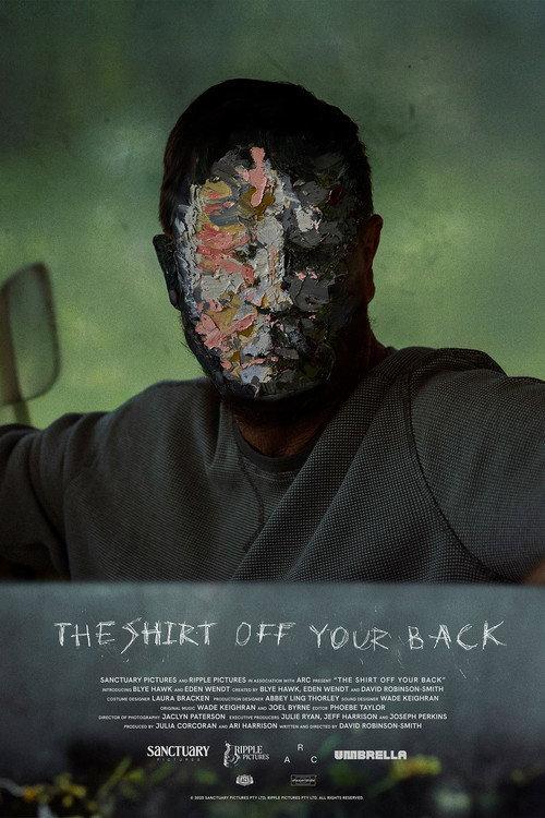The Shirt Off Your Back 2025 official movie poster
