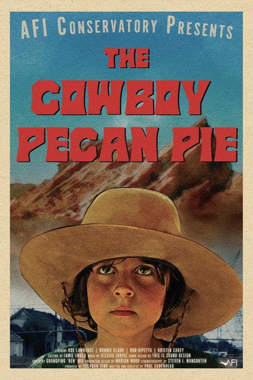The Cowboy Pecan Pie 2022 official movie poster