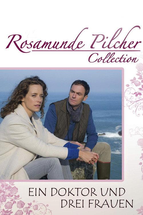 Rosamunde Pilcher: Ein Doktor und drei Frauen 2016 official movie poster