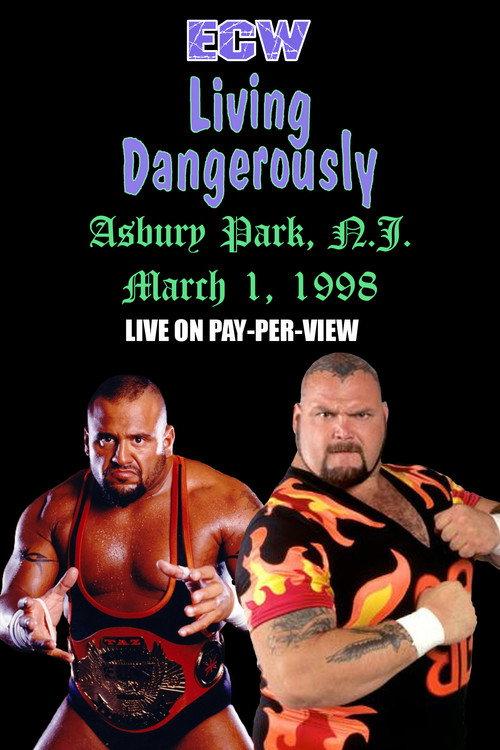ECW Living Dangerously 1998 1998 official movie poster