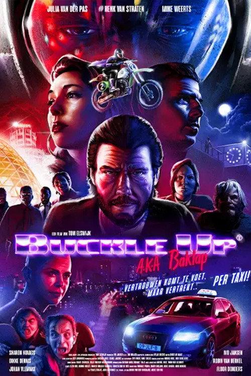 Buckle Up a.k.a. Baklap 2022 official movie poster