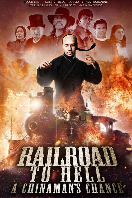 Railroad to Hell: A Chinaman's Chance 2008 official movie poster