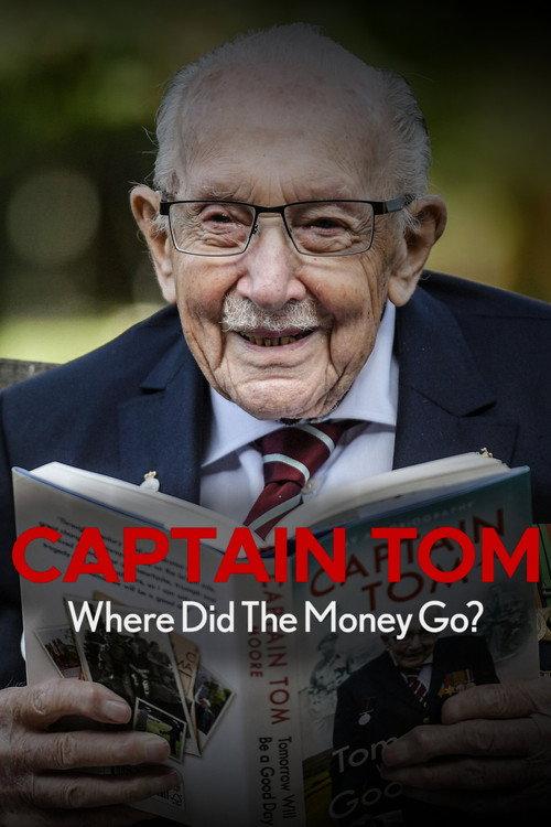 Captain Tom: Where Did the Money Go? 2023 official movie poster