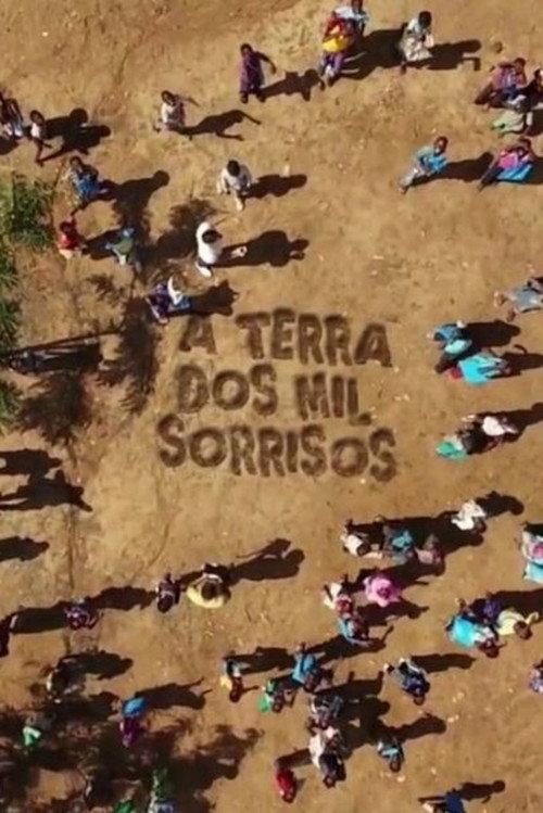 A Terra dos Mil Sorrisos 2017 official movie poster