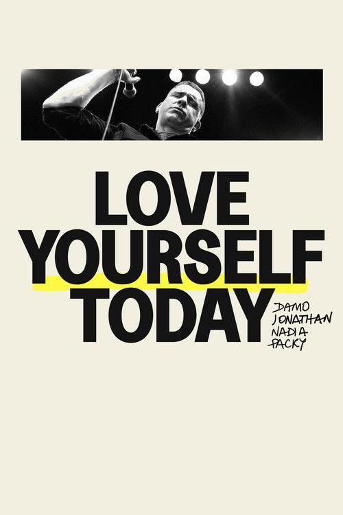 Love Yourself Today 2021 official movie poster