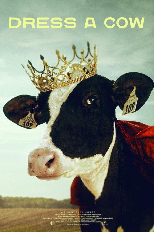 Dress A Cow 2022 official movie poster