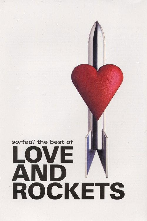 Sorted! The Best of Love and Rockets 2003 official movie poster