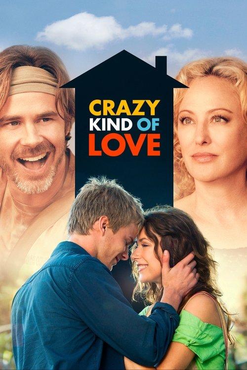Crazy Kind of Love 2013 official movie poster