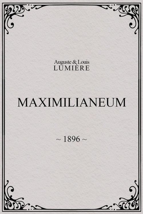 Maximilianeum 1896 official movie poster