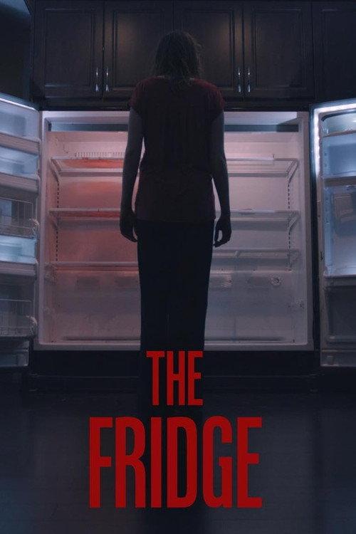 The Fridge 2017 official movie poster