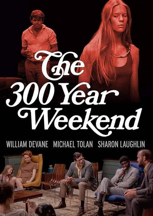 The 300-Year Weekend 1971 official movie poster