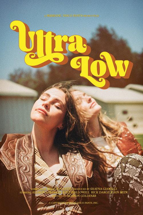 Ultra Low 2024 official movie poster