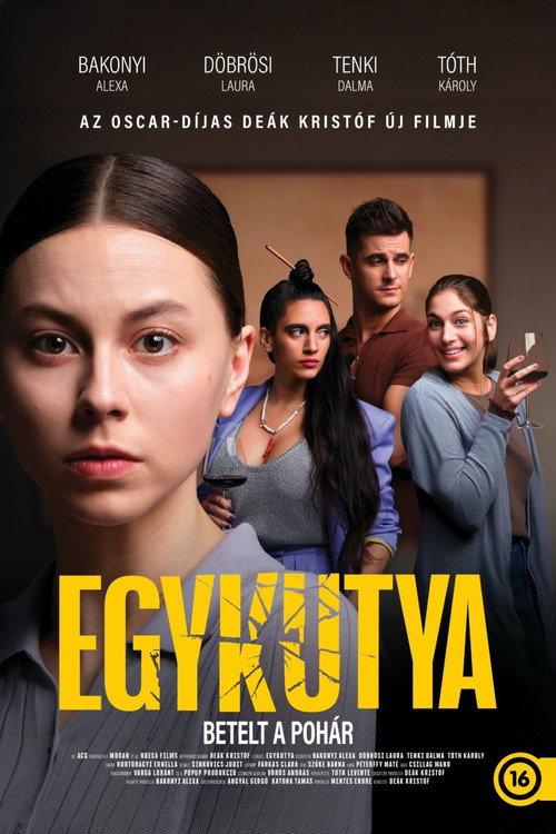 Egykutya 2025 official movie poster