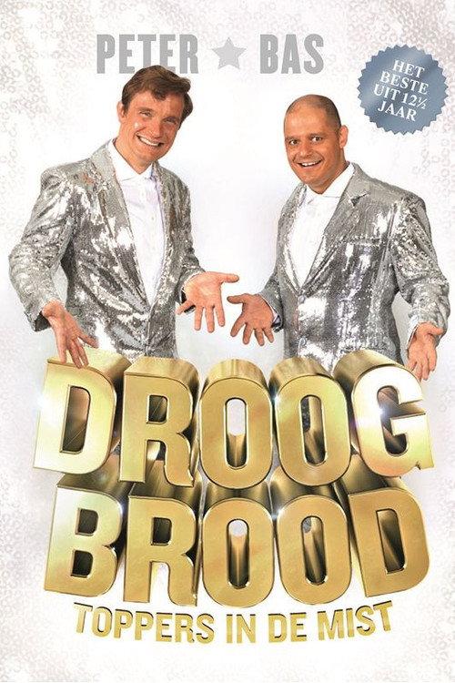 Droog Brood: Toppers in de Mist 2013 official movie poster