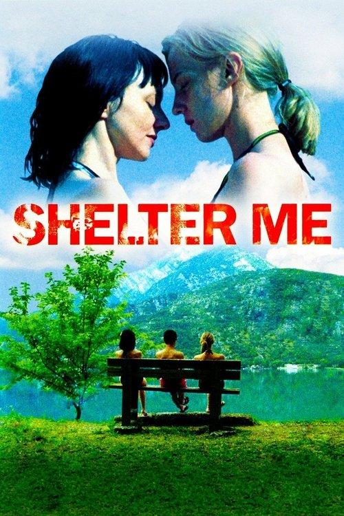 Shelter Me 2007 official movie poster