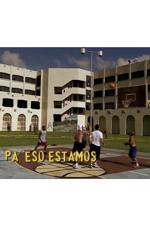 Pa' eso estamos 2005 official movie poster