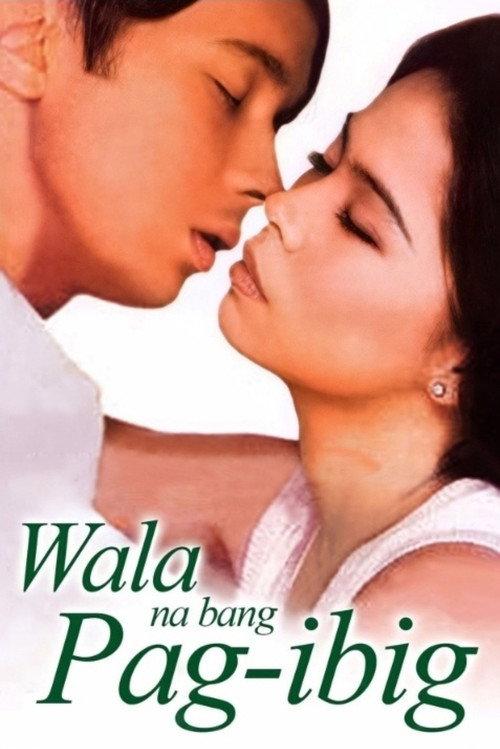 Wala Na Bang Pag-Ibig? 1997 official movie poster