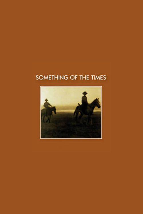 Something of the Times 1985 official movie poster