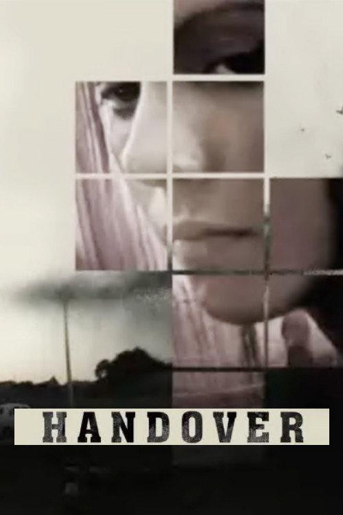 Handover 2011 official movie poster