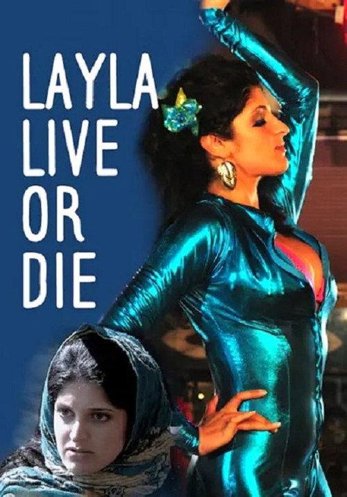 Layla Live or Die 2008 official movie poster
