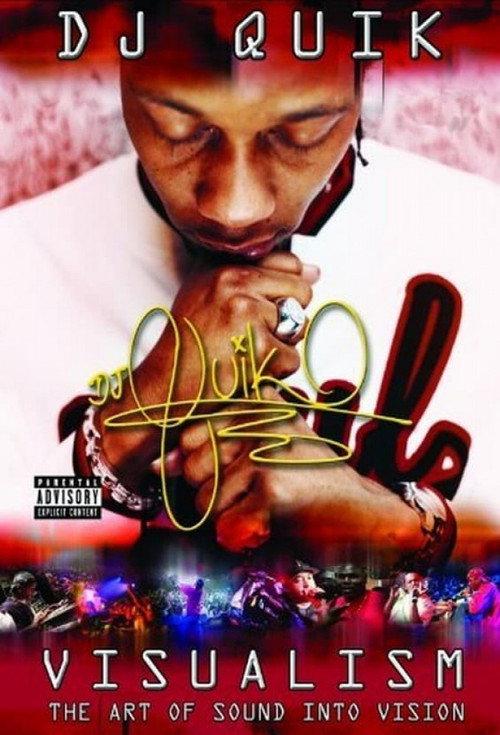 DJ Quik Visualism - The Art of Sound Into Vision 2003 official movie poster