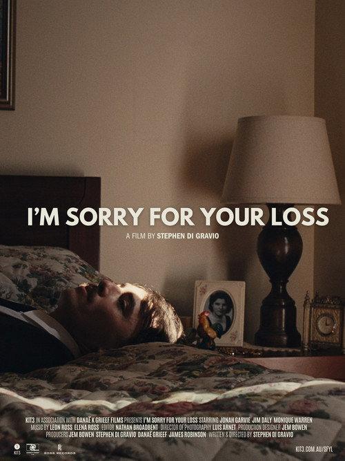 I'm Sorry For Your Loss 2025 official movie poster
