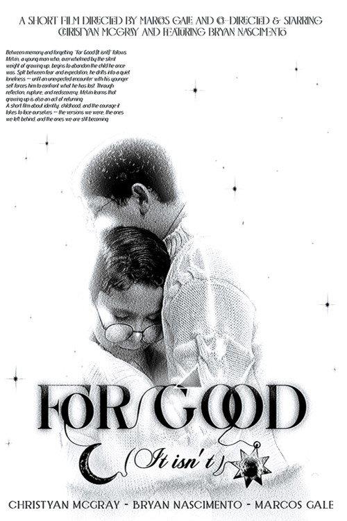 For Good (It isn’t) 2025 official movie poster
