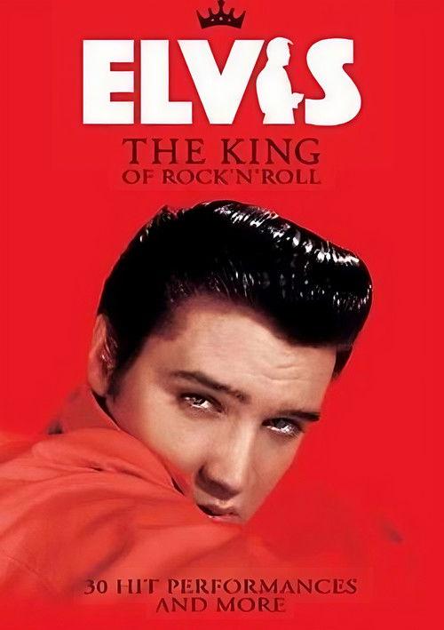 Elvis: The King of Rock 'n' Roll 2007 official movie poster