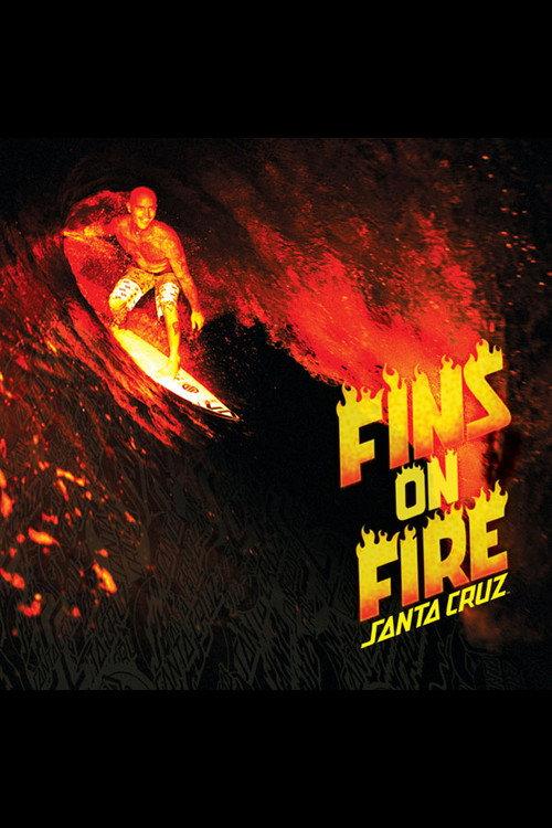 Fins on Fire 2009 official movie poster