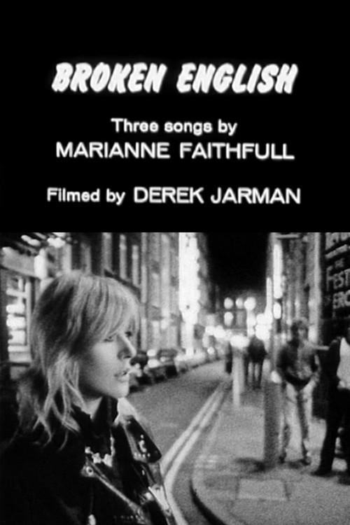 Broken English: Three Songs by Marianne Faithfull 1979 official movie poster