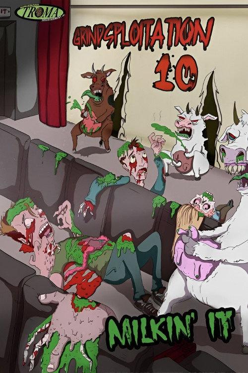 Grindsploitation 10: Milkin' It 2022 official movie poster