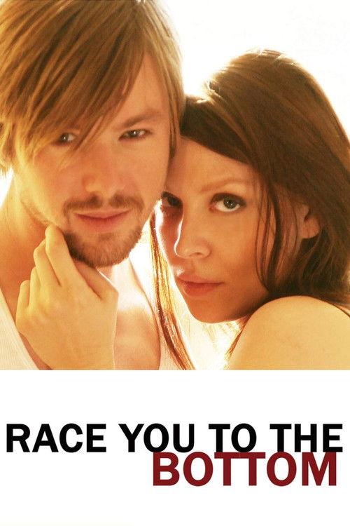 Race You to the Bottom 2005 official movie poster