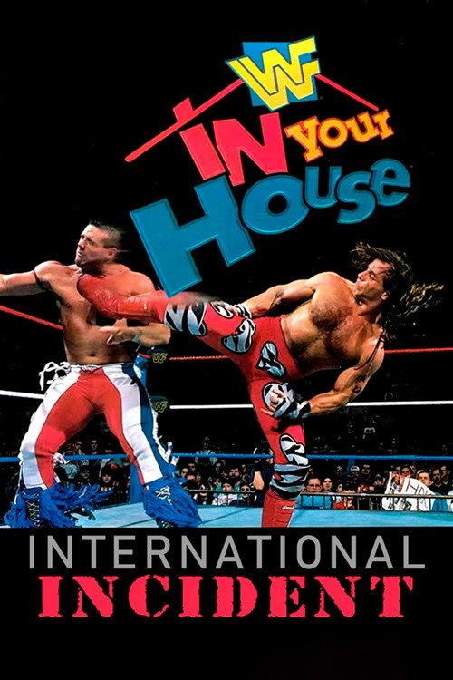 WWE In Your House 9: International Incident 1996 official movie poster