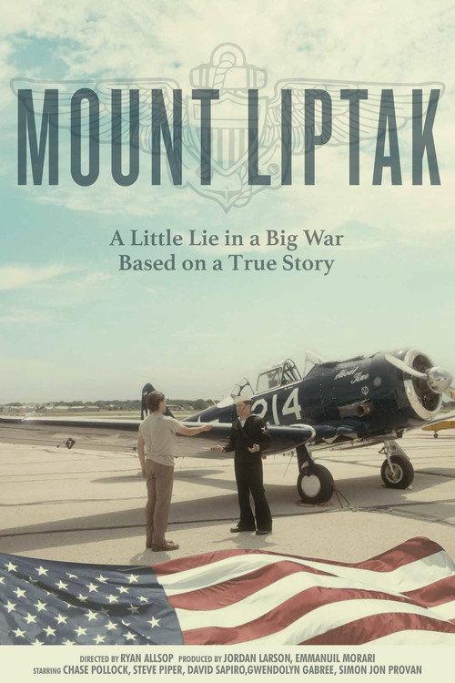 Mount Liptak 2018 official movie poster