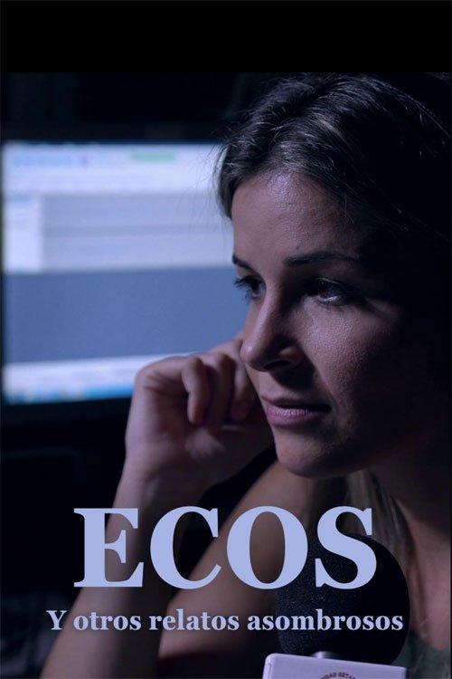 Ecos and Other Extraordinary Tales 2025 official movie poster