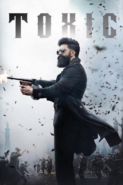Toxic  official movie poster