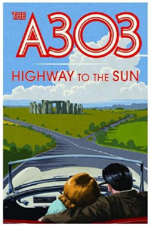 A303: Highway to the Sun 2011 official movie poster