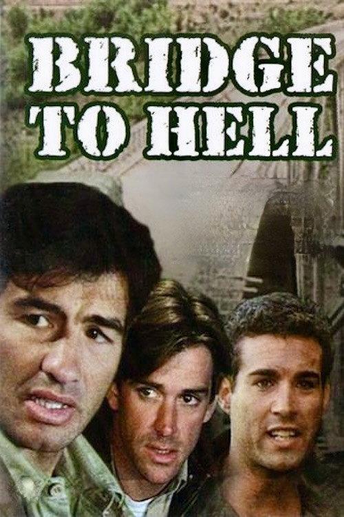 Bridge to Hell 1986 official movie poster