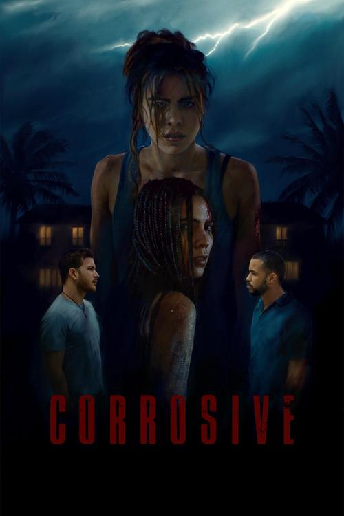 Corrosive 2024 official movie poster