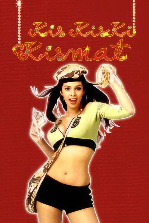 Kis Kis Ki Kismat 2004 official movie poster