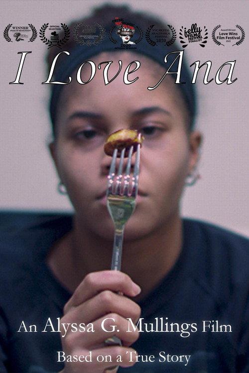 I Love Ana 2021 official movie poster