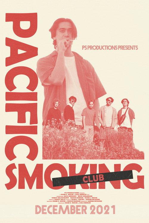 Pacific Smoking Club 2021 official movie poster