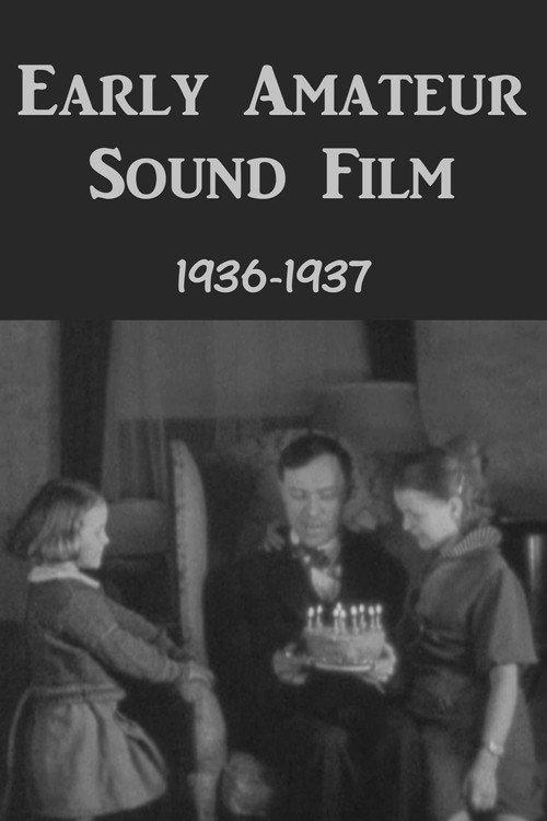 Early Amateur Sound Film 1937 official movie poster