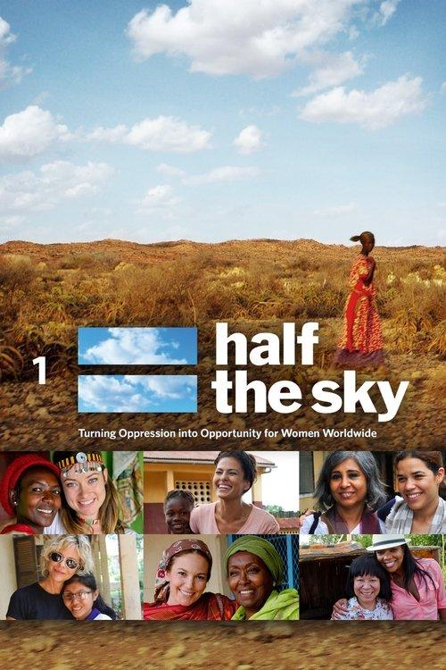 Half the Sky: Turning Oppression Into Opportunity for Women Worldwide 2012 official movie poster