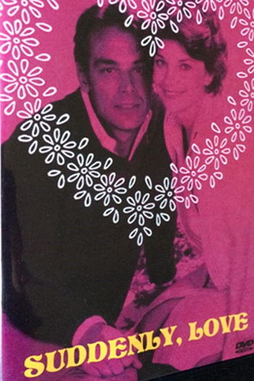Suddenly, Love 1978 official movie poster