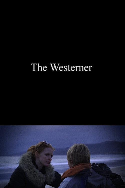 The Westerner 2010 official movie poster