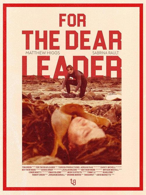 For The Dear Leader 2025 official movie poster