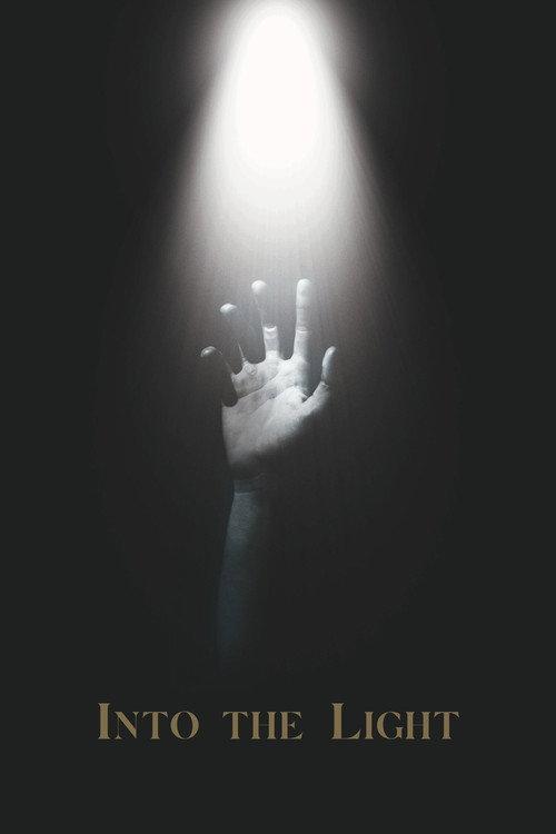 Into the Light 2023 official movie poster